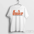 Classic Woman Up Syracuse Womens Basketball Unisex