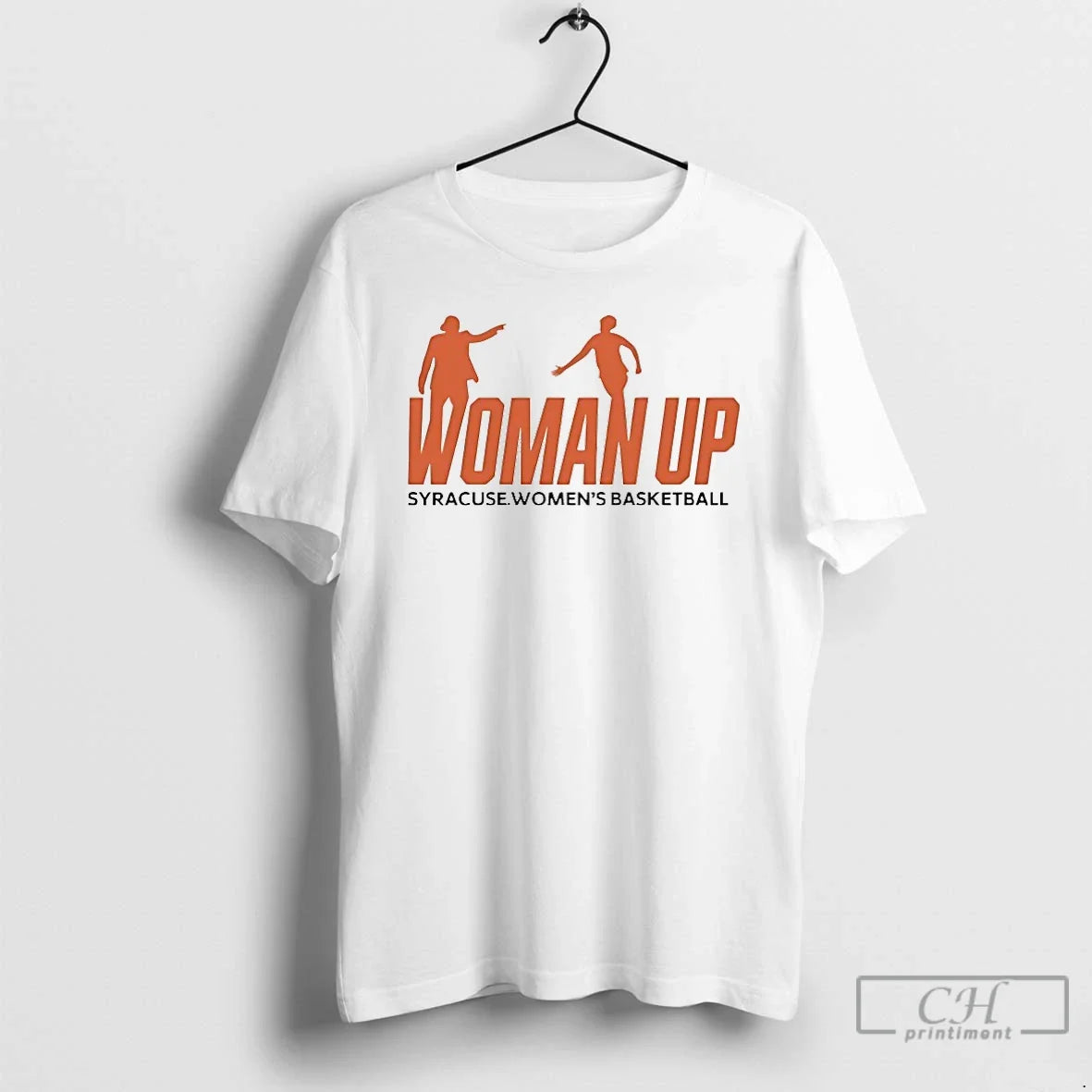 Classic Woman Up Syracuse Womens Basketball Unisex