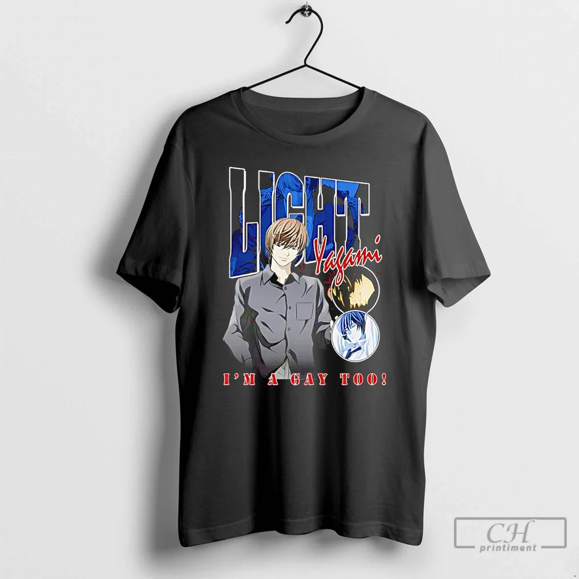 Classic Yagami Light Im A Gay Too Unisex