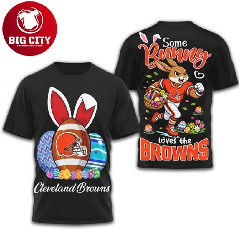Cleveland Browns “Some Bunny Loves the Browns” Easter Two Sided Shirt Unisex