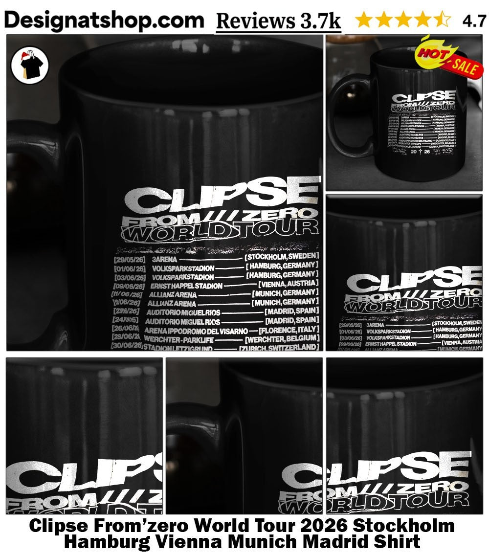 Clipse From’zero World Tour 2026 Stockholm Hamburg Vienna Munich Madrid Shirt