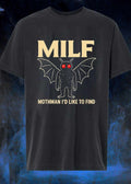 Cryptid Hunting Apparel MILF Mothman I’d Like to Find T-Shirt
