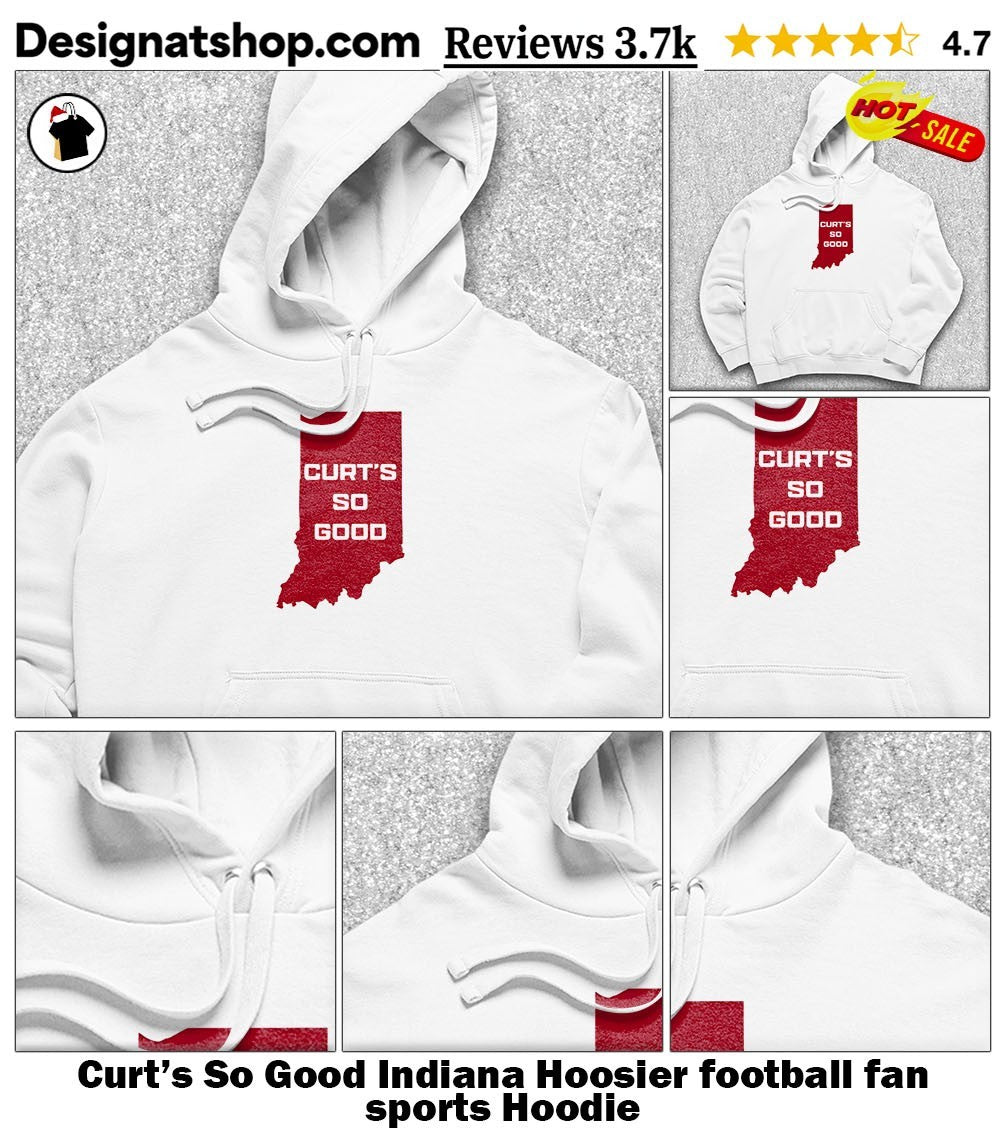 Curt’s So Good Indiana Hoosier football fan sports shirt