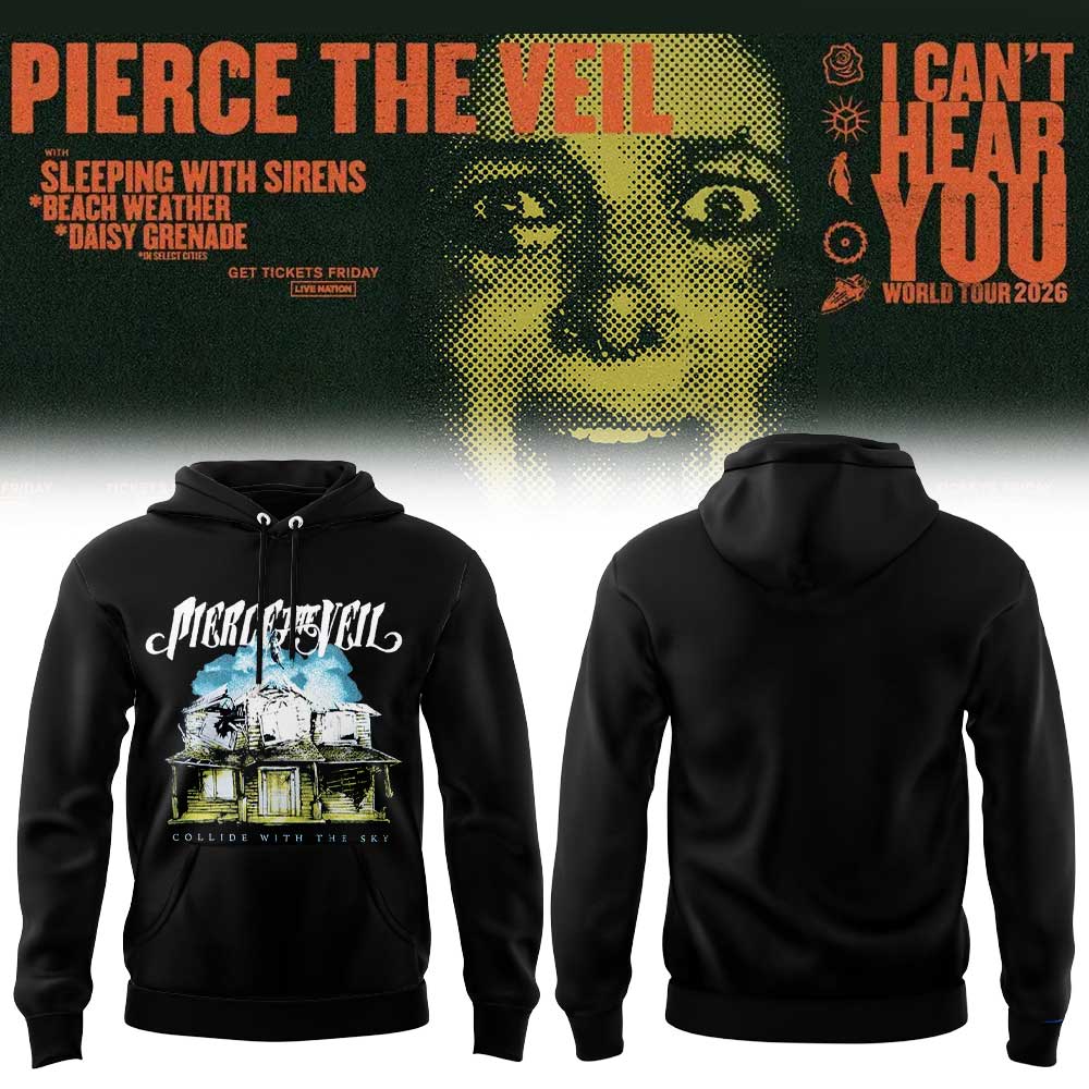 Pierce the Veil I Can’t Hear You World Tour 2026 Limited Edition Hoodie V6