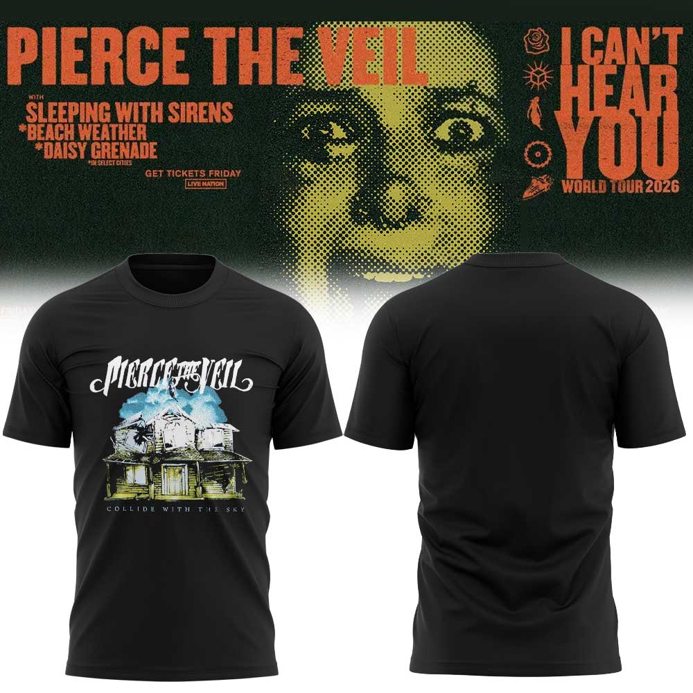 Pierce the Veil I Can’t Hear You World Tour 2026 Limited Edition Shirt V6