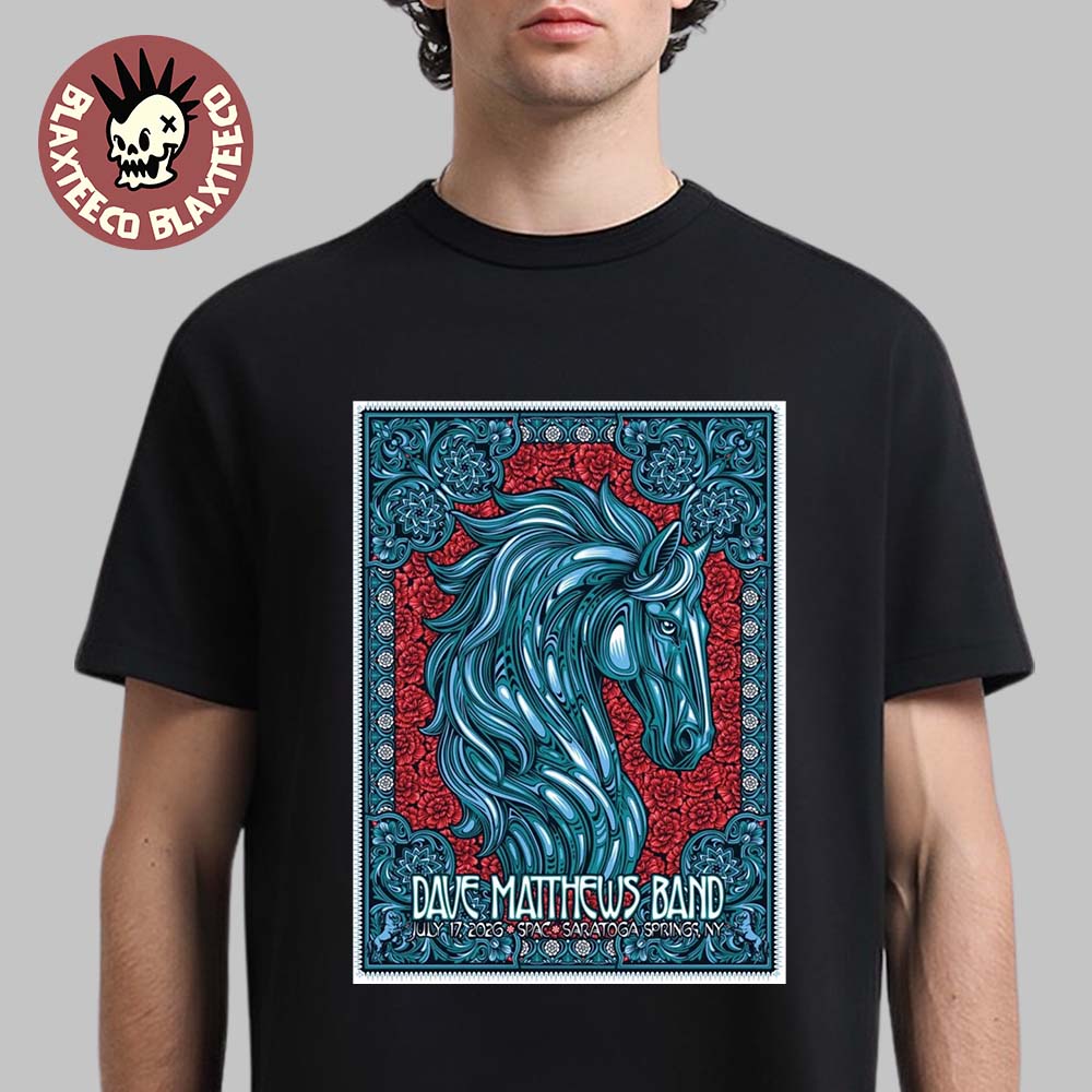 Dave Matthews Band Saratoga Springs New York 2026 Event Poster On July 17 2026 T-Shirt