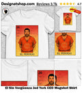 El Sin Vergüenza Jed York CEO Mugshot Shirt