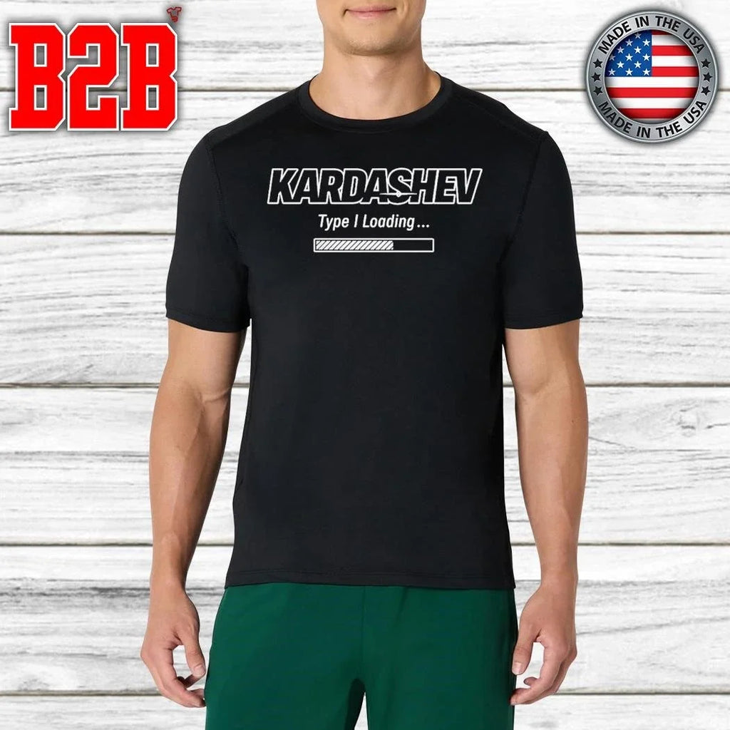 Elon Musk Kardashev Type I Loading Shirt Unisex