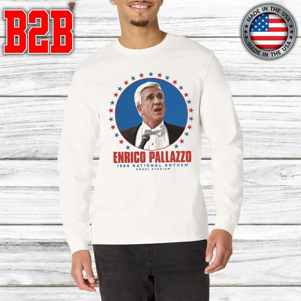 Enrico Pallazzo 1988 National Anthem Naked Gun Shirt Unisex