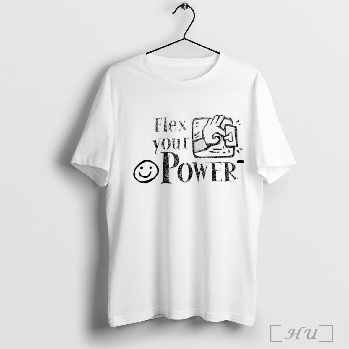 Flex Your Power T Shirt Unisex