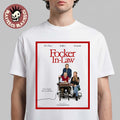 Focker In Law Starring De Niro Stiller And Ariana Grande Every Family Has Its Traditions T-Shirt
