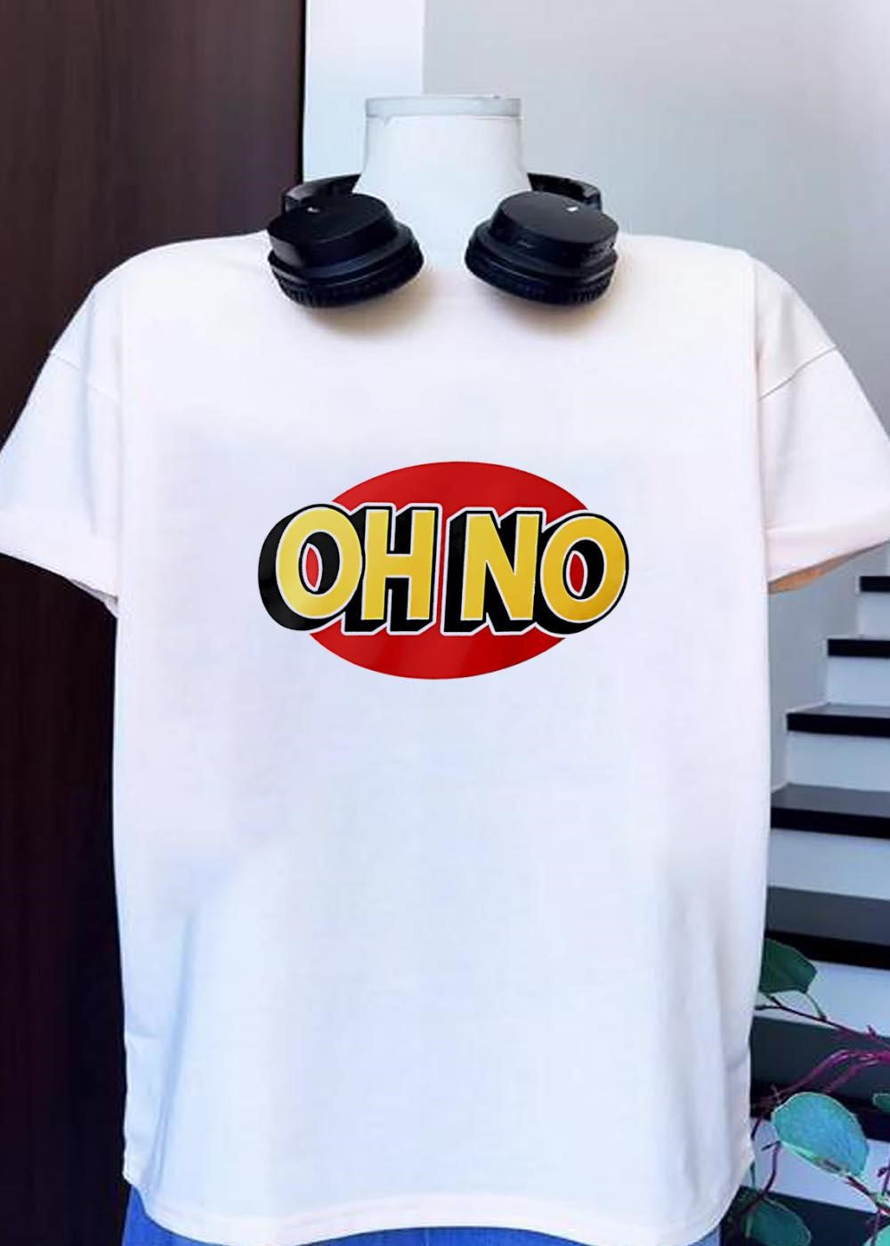 Funny Expression Oh No Red Oval Text T-Shirt
