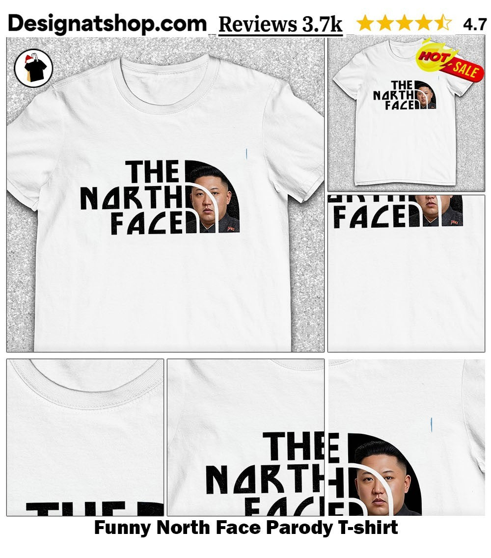 Funny North Face Parody shirt