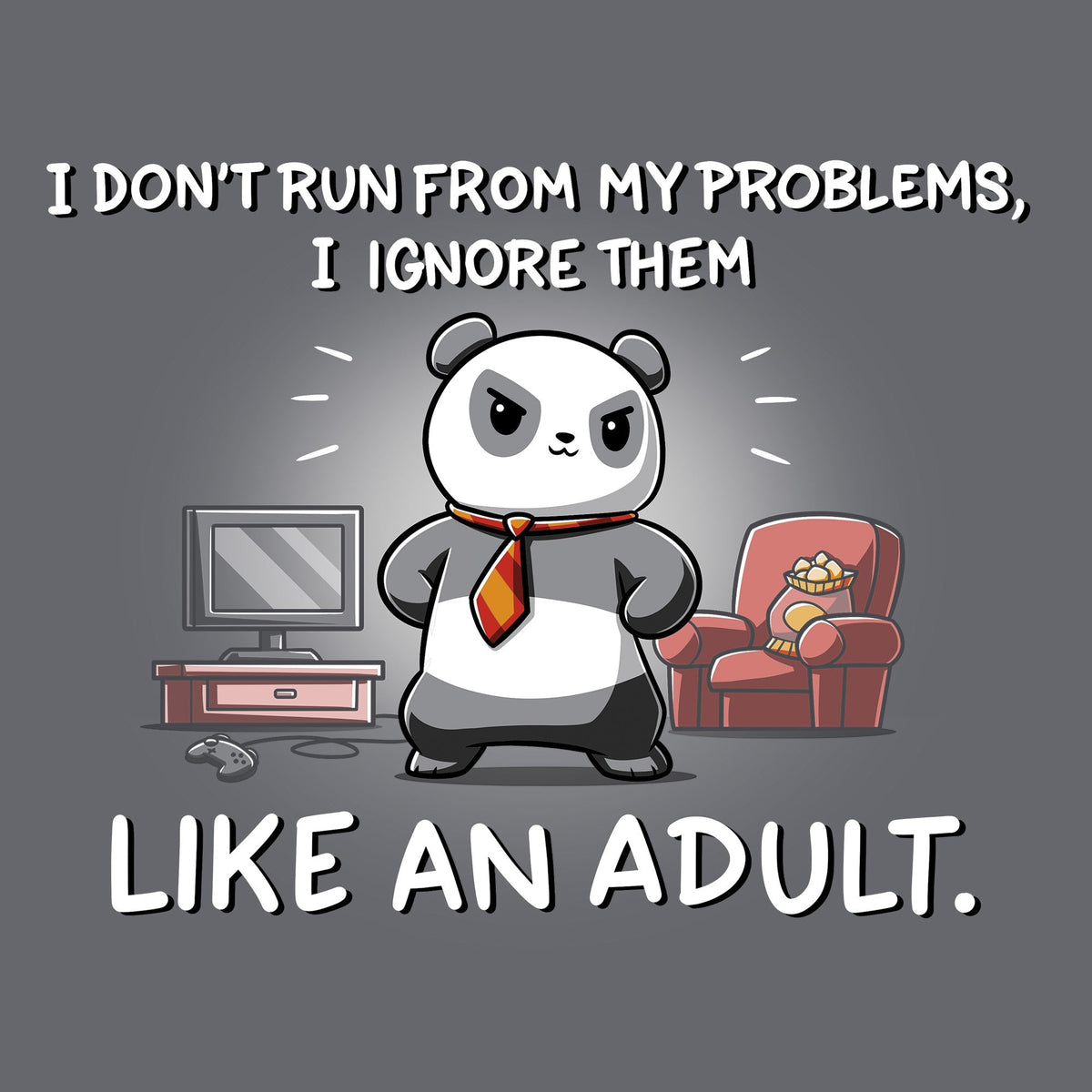 I Don't Run From My Problems Unisex