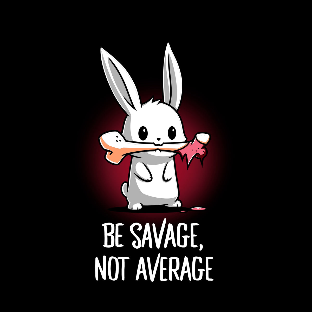 Be Savage, Not Average Unisex