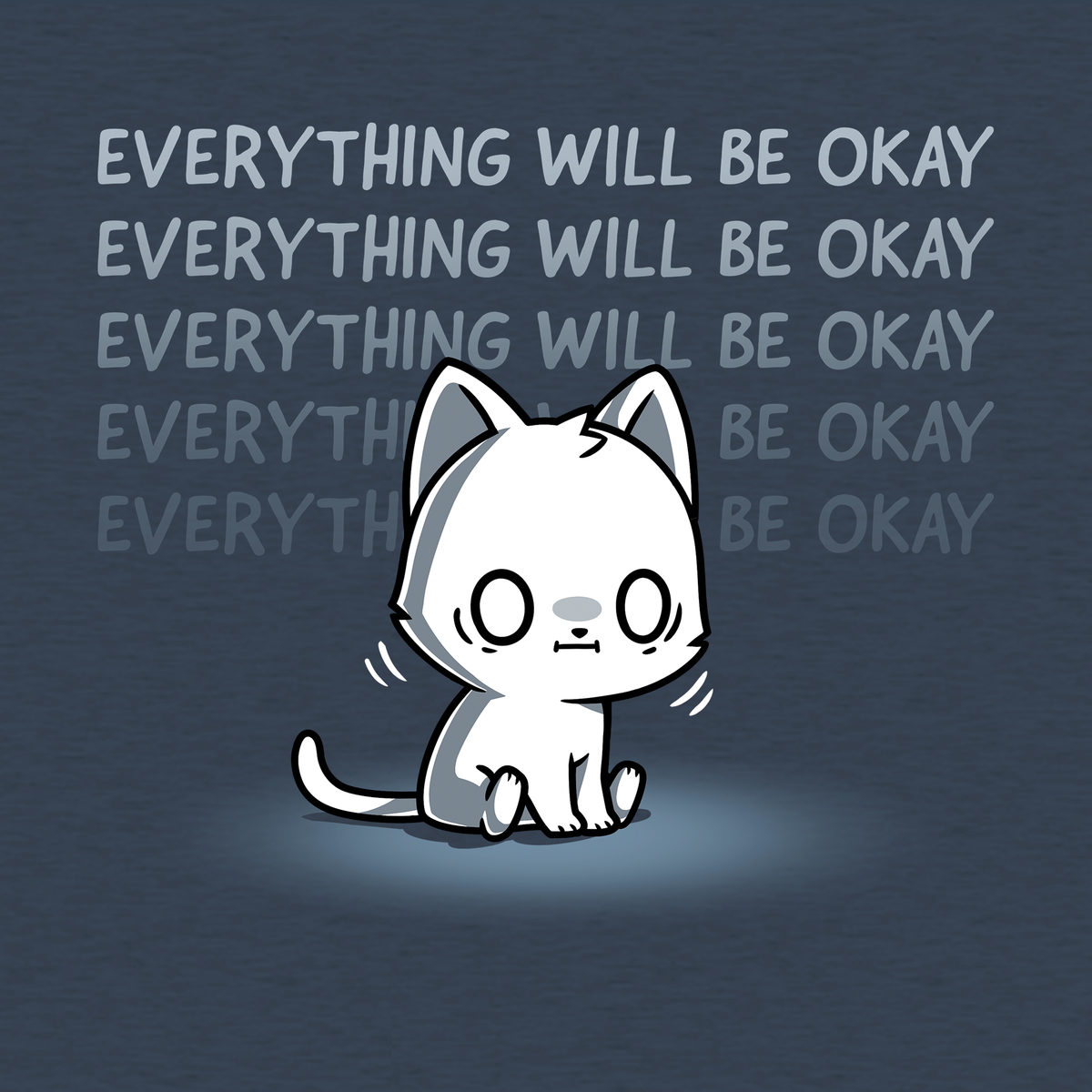 Everything Will Be Okay Unisex