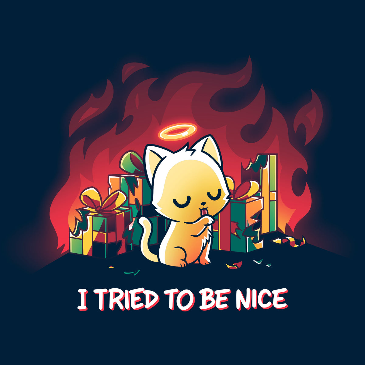 I Tried to be Nice Unisex
