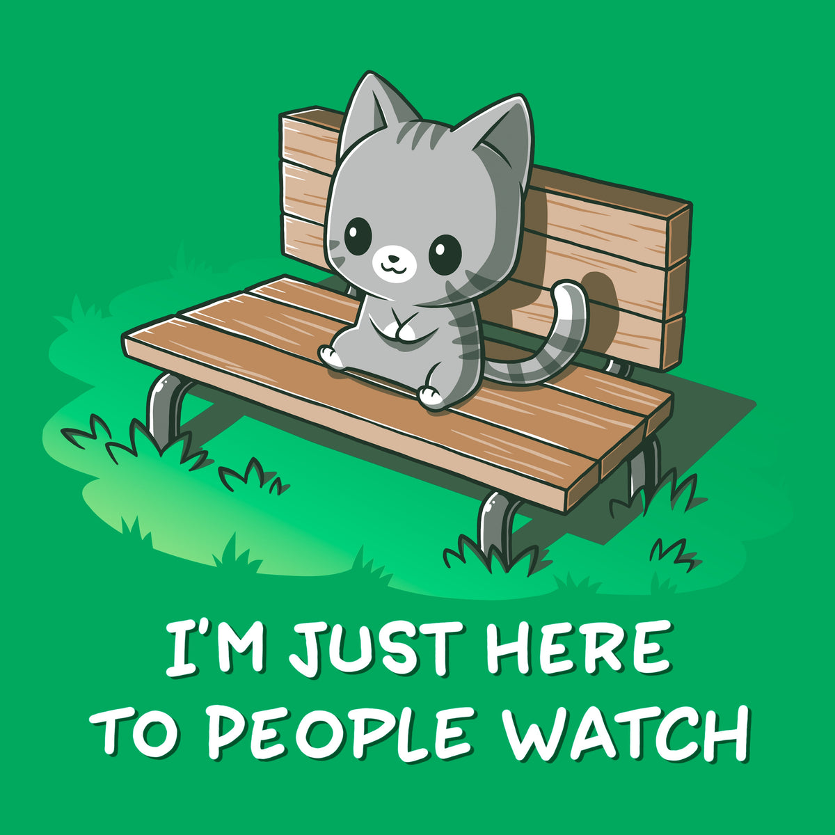 I'm Just Here to People Watch Unisex