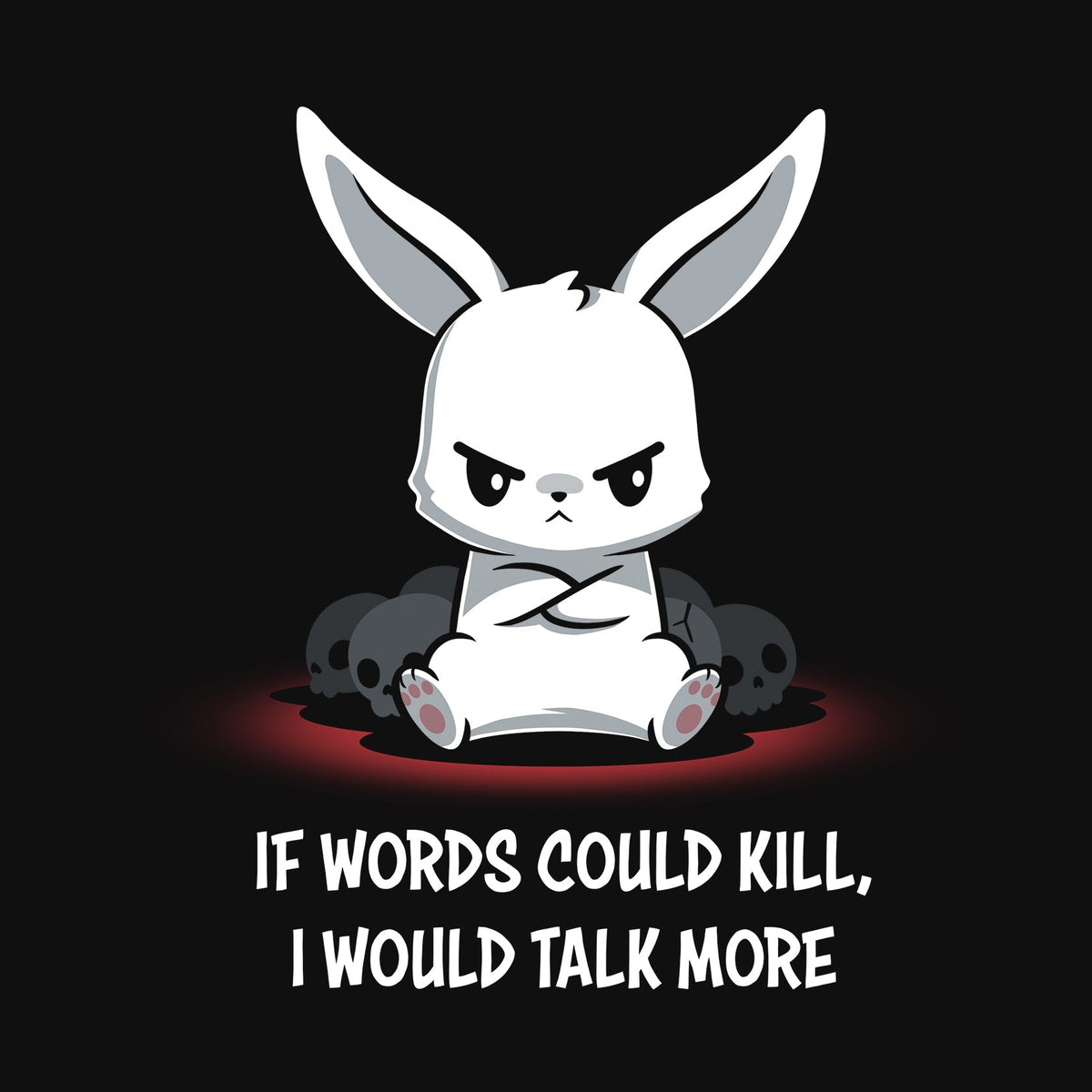 If Words Could Kill Unisex