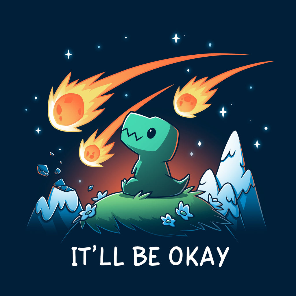 It'll Be Okay Unisex