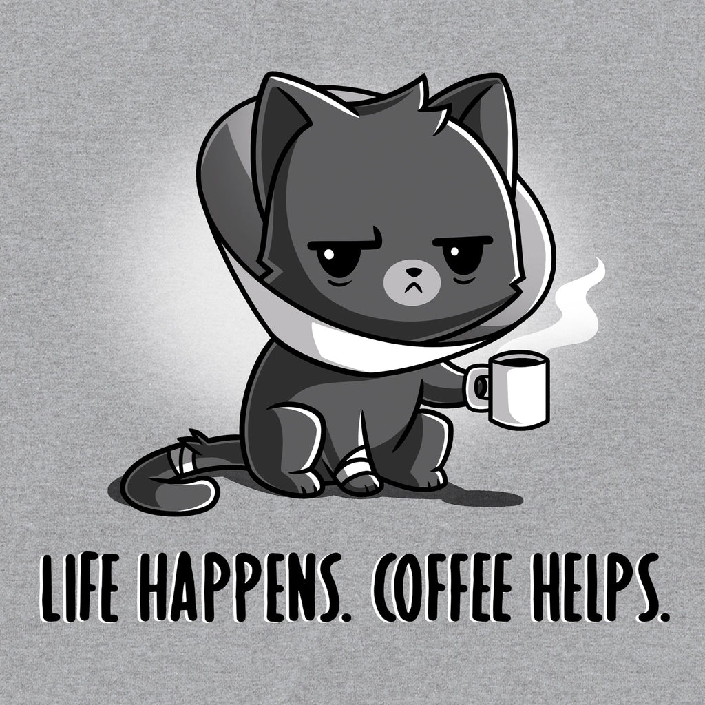 Life Happens. Coffee Helps. Unisex