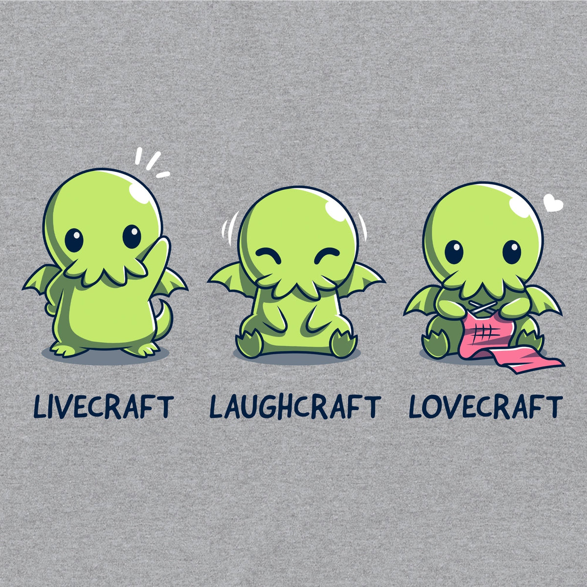 Livecraft, Laughcraft, Lovecraft Unisex