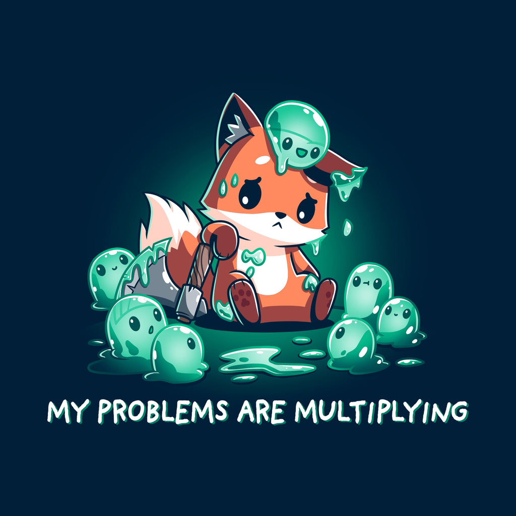 My Problems are Multiplying Unisex