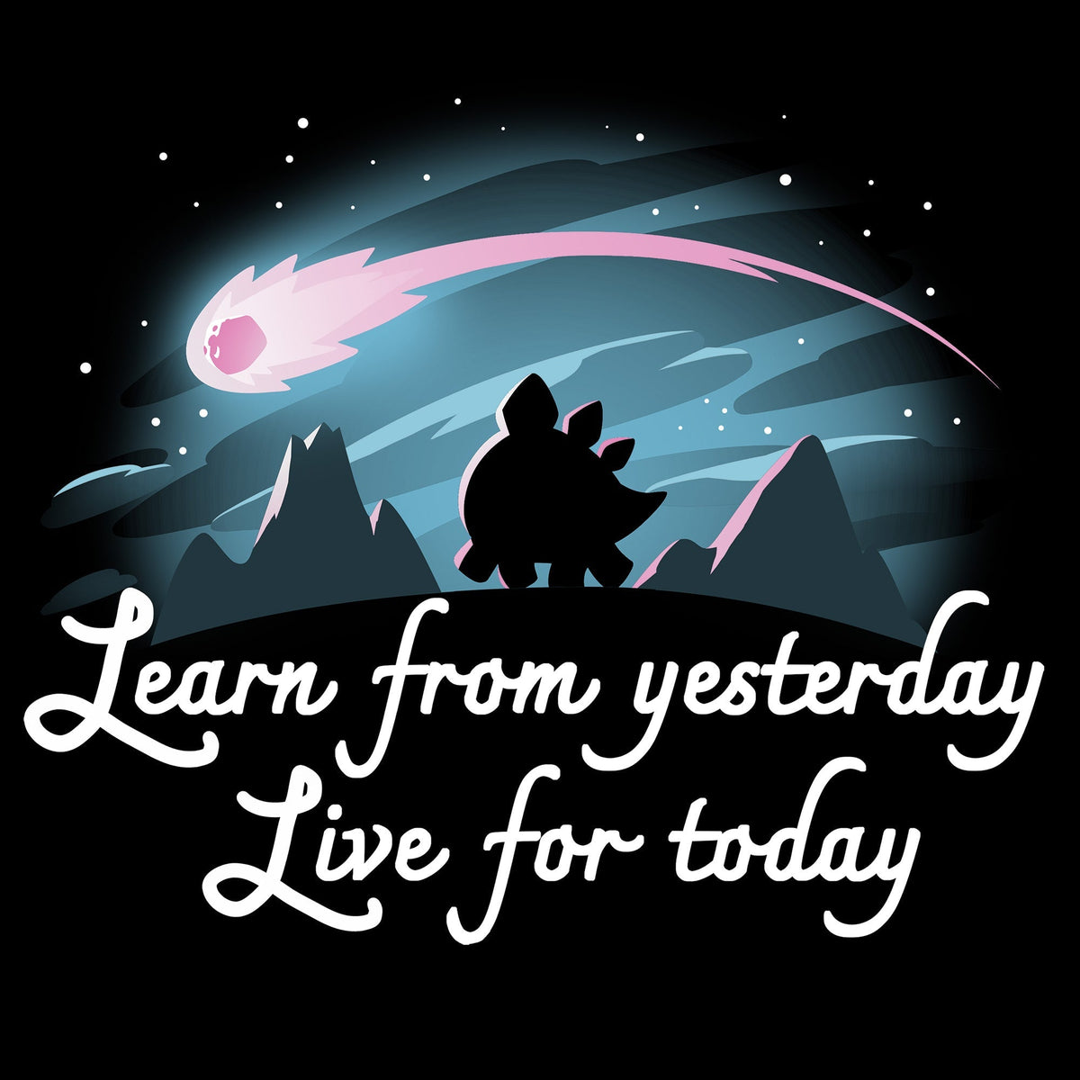 Learn From Yesterday, Live For Today Unisex