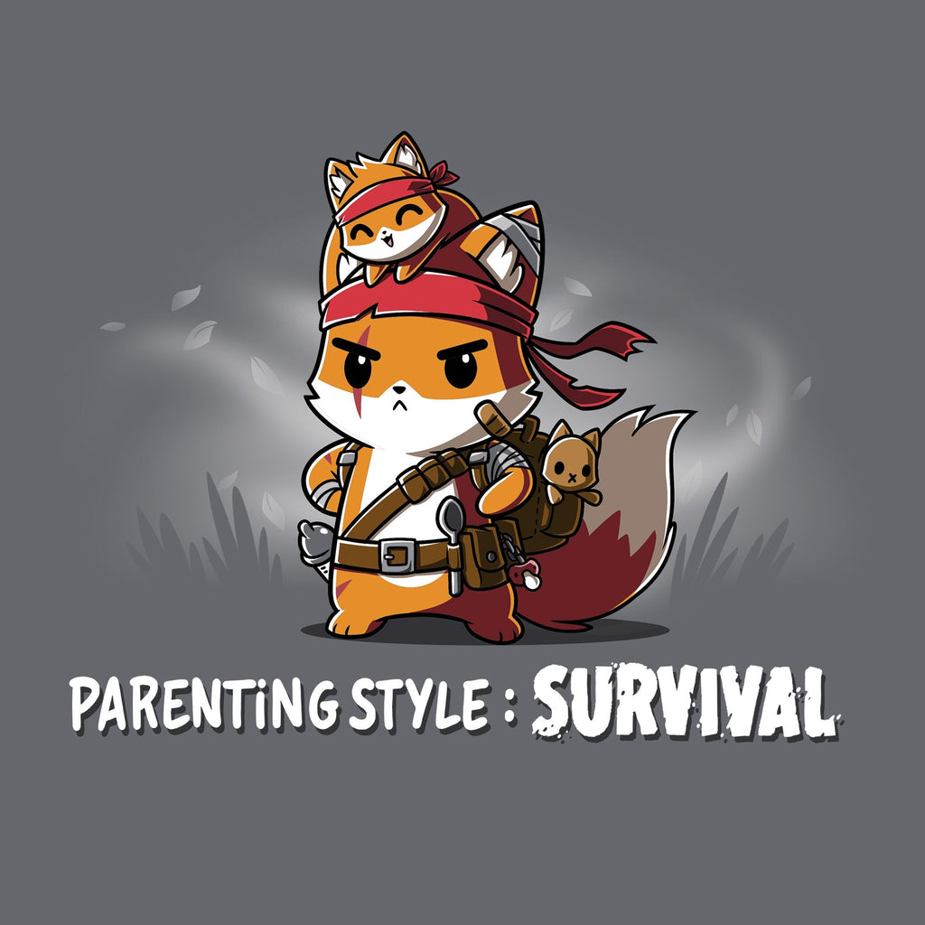 Parenting Style: Survival Unisex