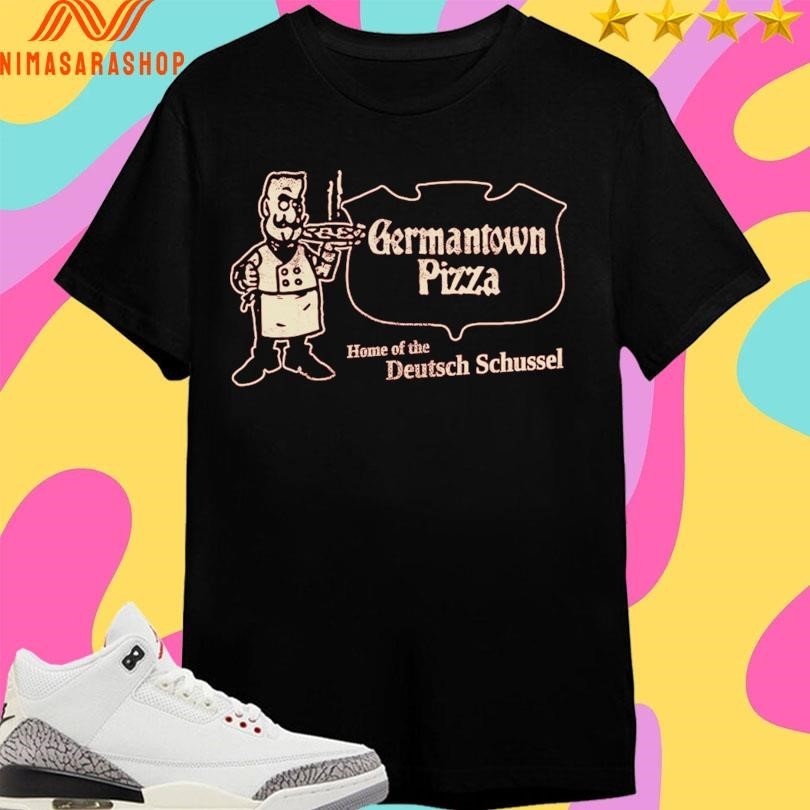 Germantown Pizza St Bernard Home Of The Deutsch Schussel Shirts