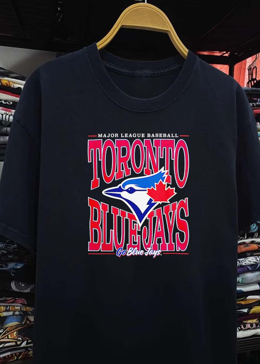 Go Blue Jays Major League Baseball Toronto Blue Jays Shirt