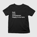 Grayson Waller Soft Lazy Complacent Happy To Be Here Shirt