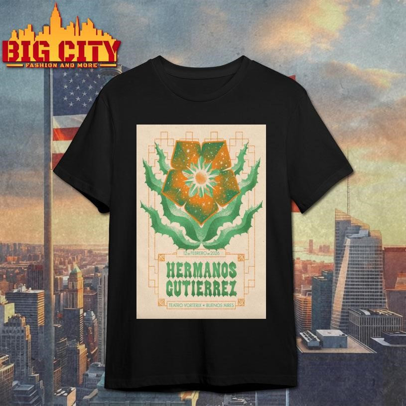 Hermanos Gutiérrez Feb 12 2026 In Buenos Aires Argentina Poster Shirt Unisex