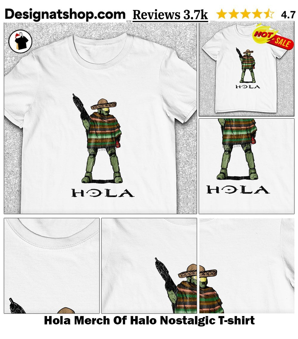 Hola Merch Of Halo Nostalgic shirt