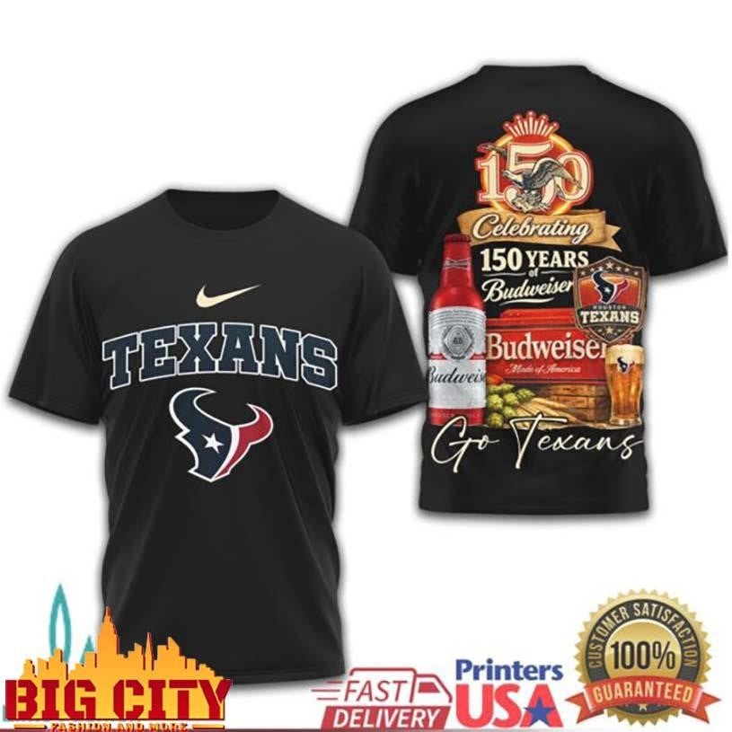 Houston Texans x Budweiser 150 Years Anniversary Limited Edition Two Sided Shirt Unisex
