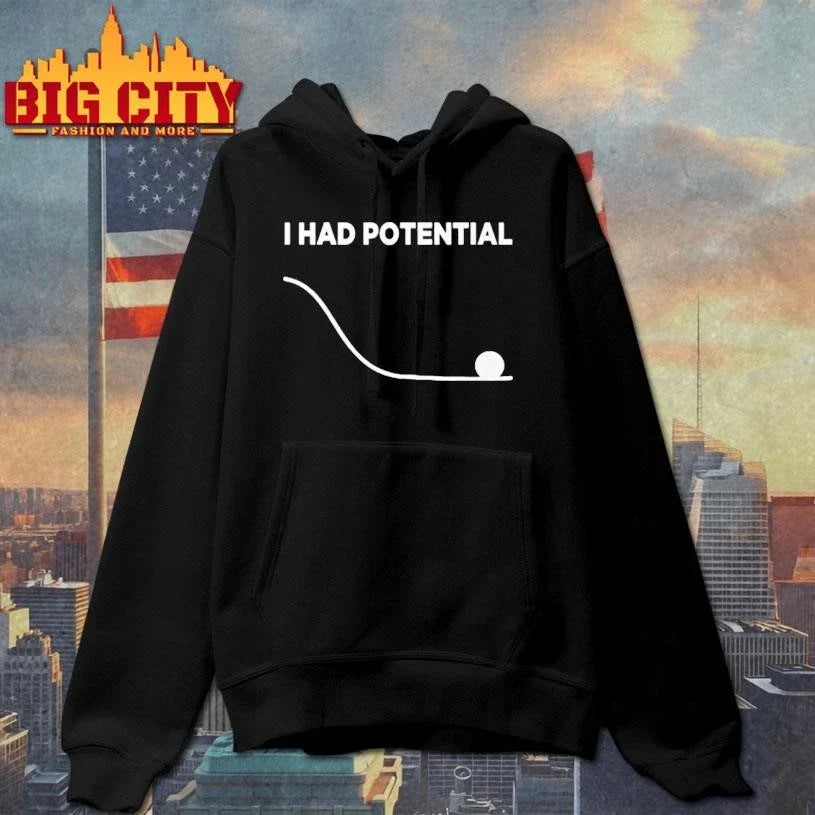 I Had Potential Project Hail Mary Funny Shirt Unisex