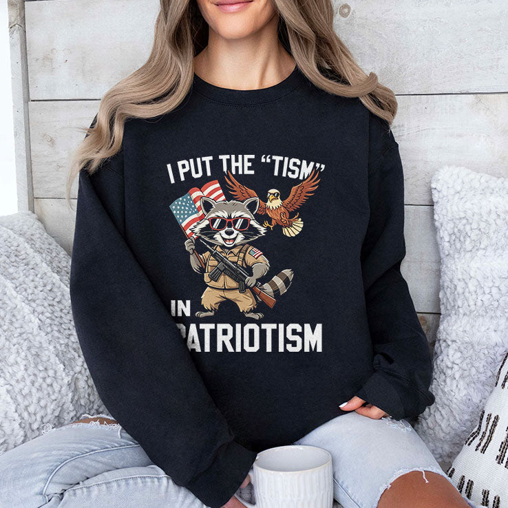 I Put The Tism In Patriotism T Shirt Unisex