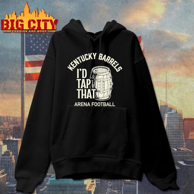 I’d Tap That Kentucky Barrels Shirt Unisex