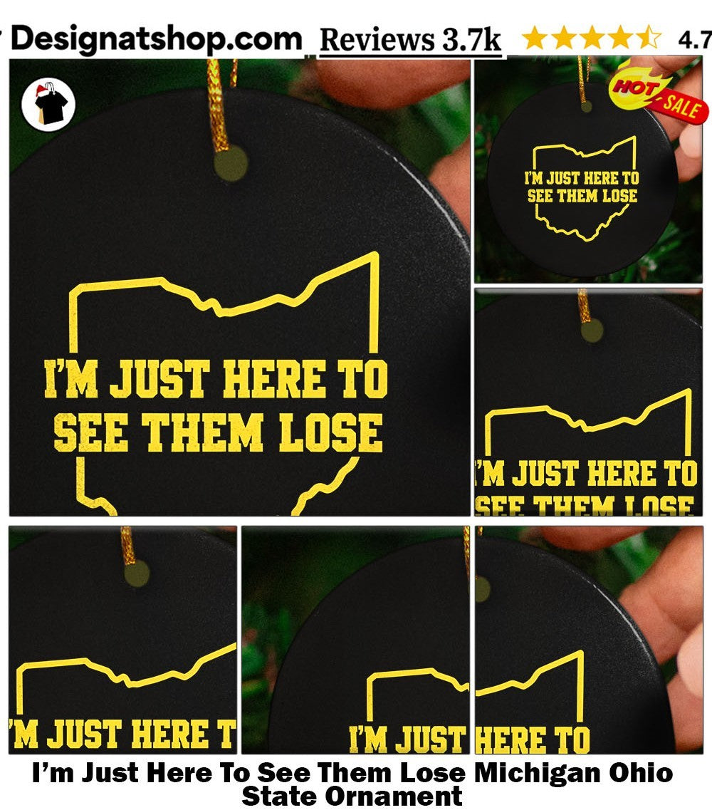 I’m Just Here To See Them Lose Michigan Ohio State shirt