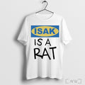Isak Is A Rat Newcastle United T Shirt Unisex