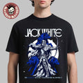 Jack White New Haven Connecticut 2026 Event Poster At College Street Music Hall On July 18 2026 Unisex T-Shirt