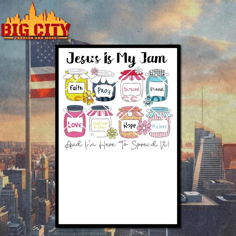 Jesus Is My Jam And Im Here To Spread It Shirt Unisex