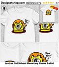Just an Old School Meowtary Phone shirt