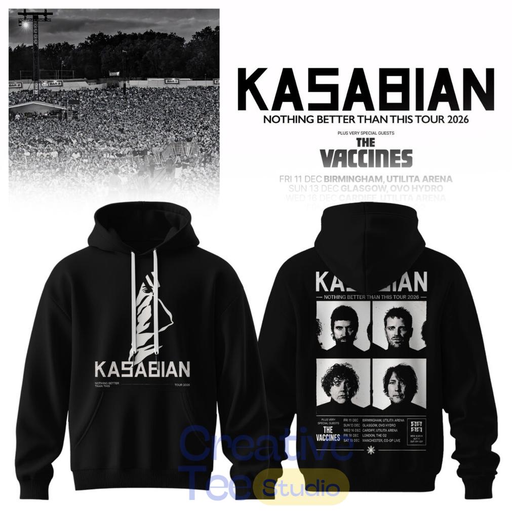 Kasabian – Nothing Better Than This Tour 2026 Hoodie