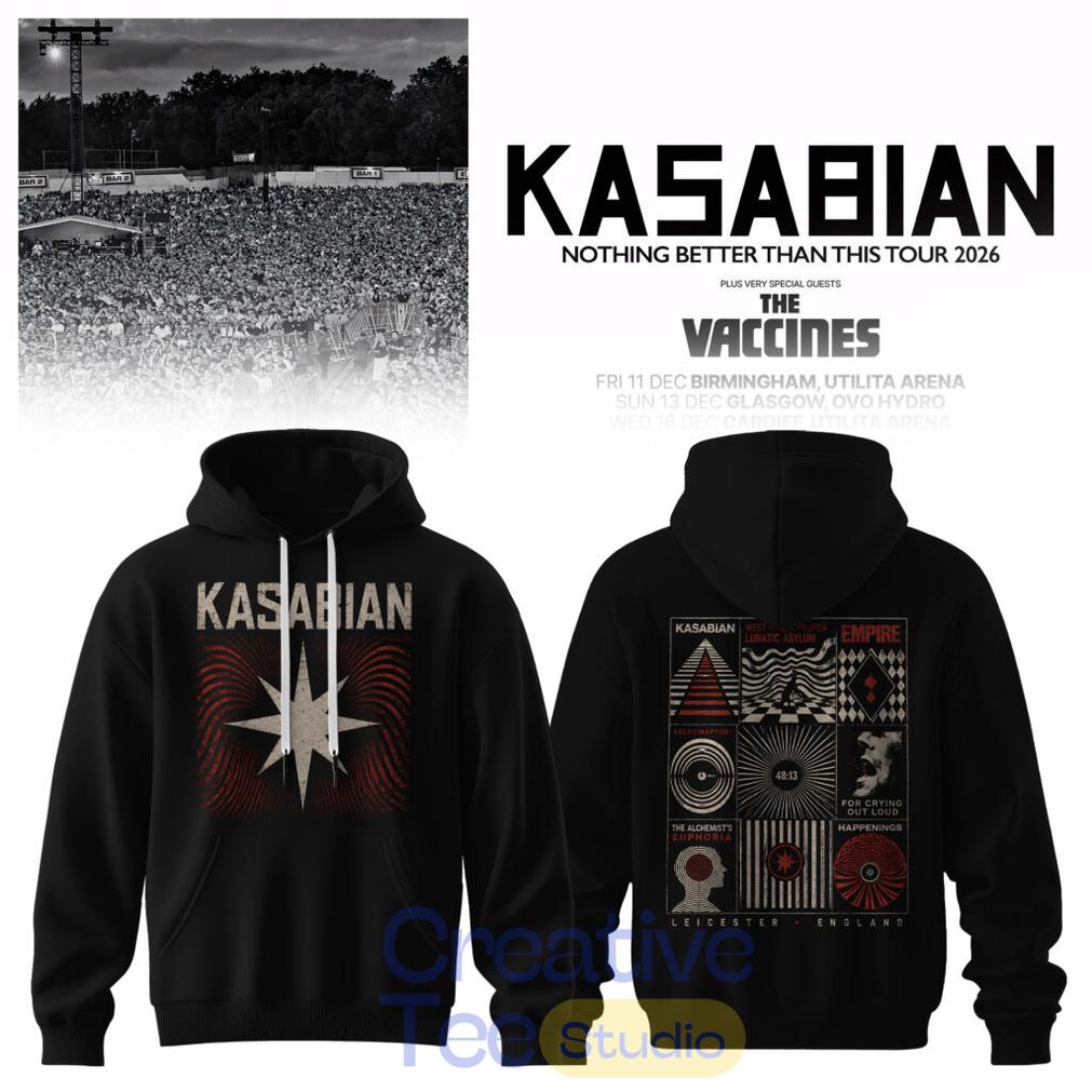 Kasabian – Nothing Better Than This Tour 2026 Hoodie