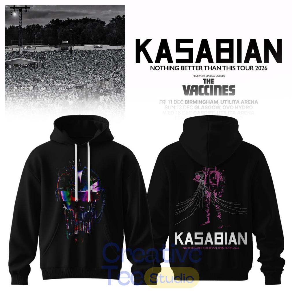 Kasabian – Nothing Better Than This Tour 2026 Hoodie