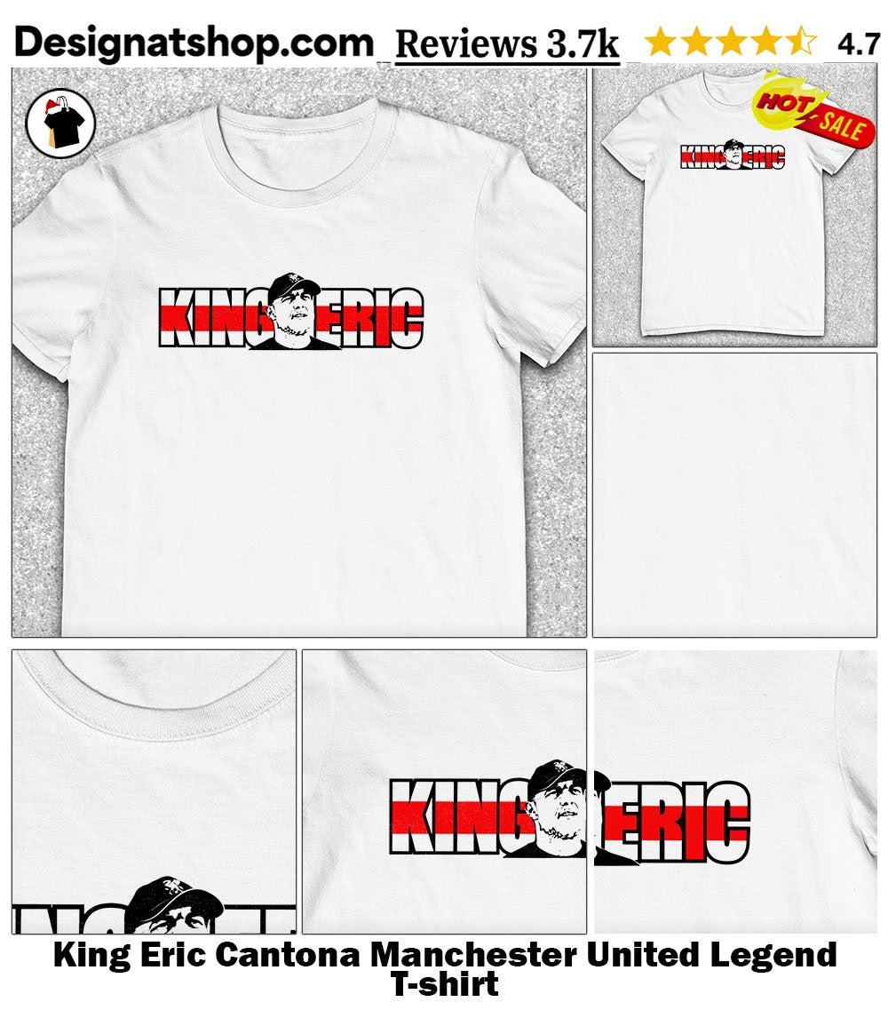 King Eric Cantona Manchester United Legend shirt