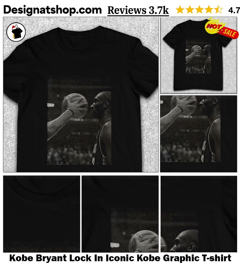 Kobe Bryant Lock In Iconic Kobe Graphic shirt