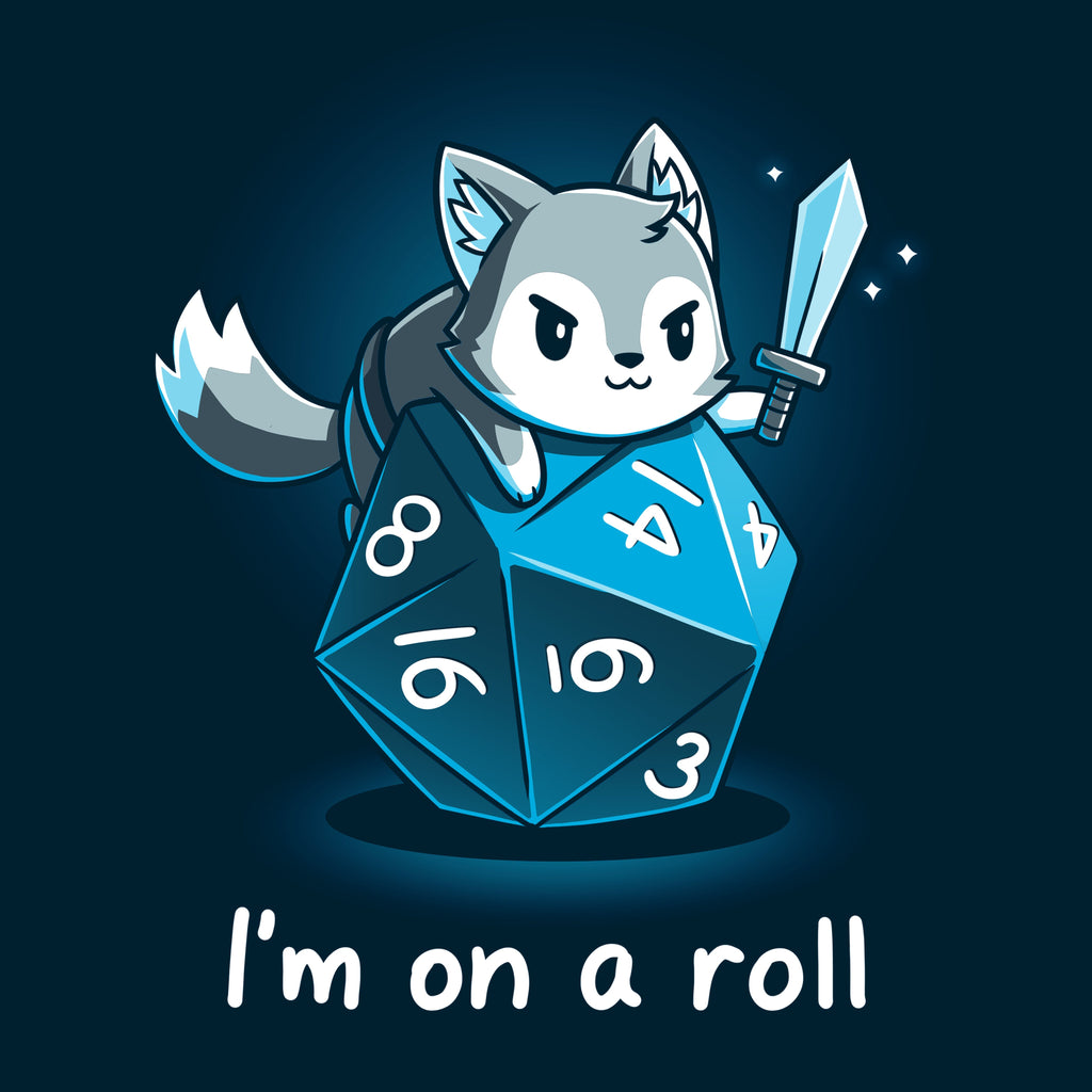 I'm on a Roll Unisex