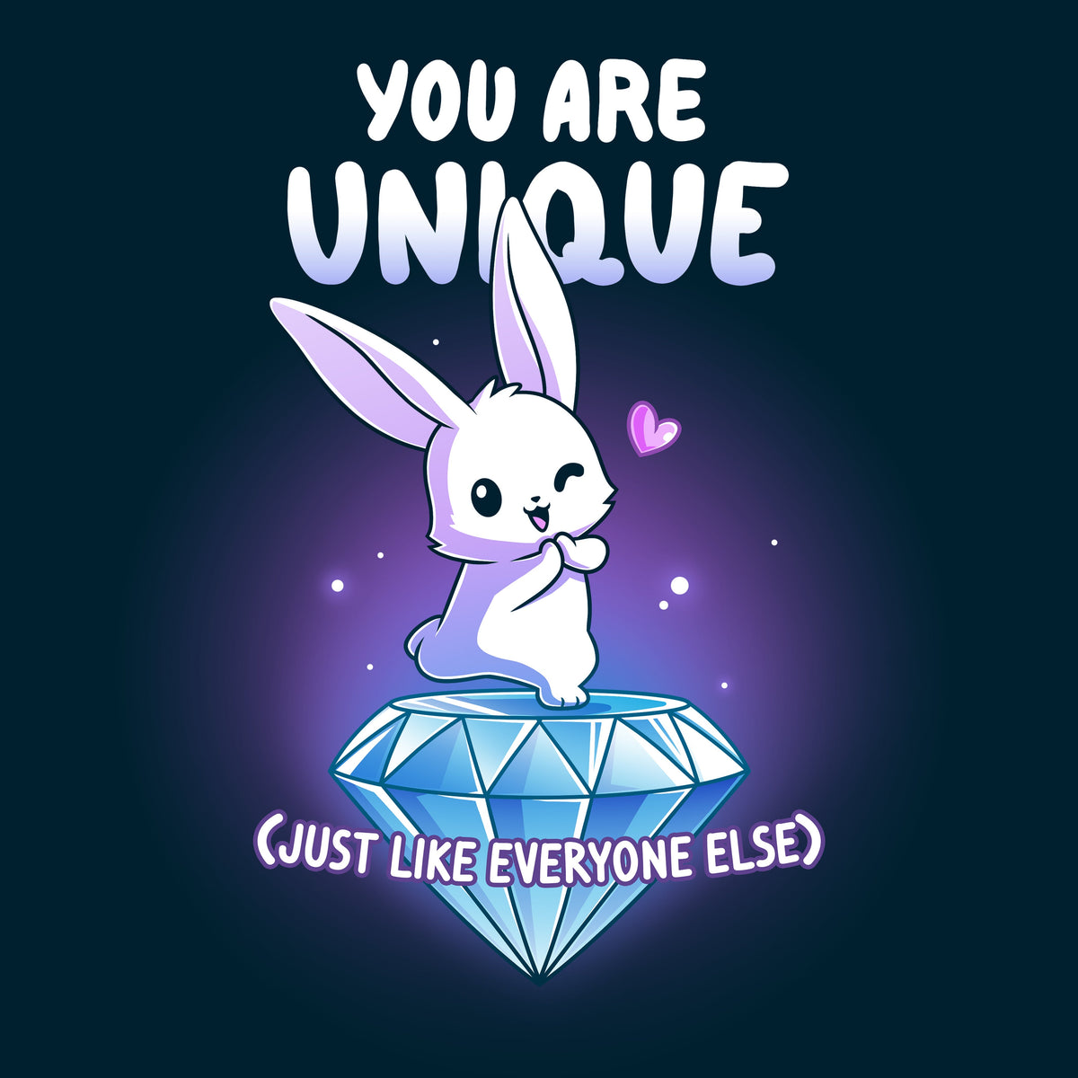 You Are Unique Unisex